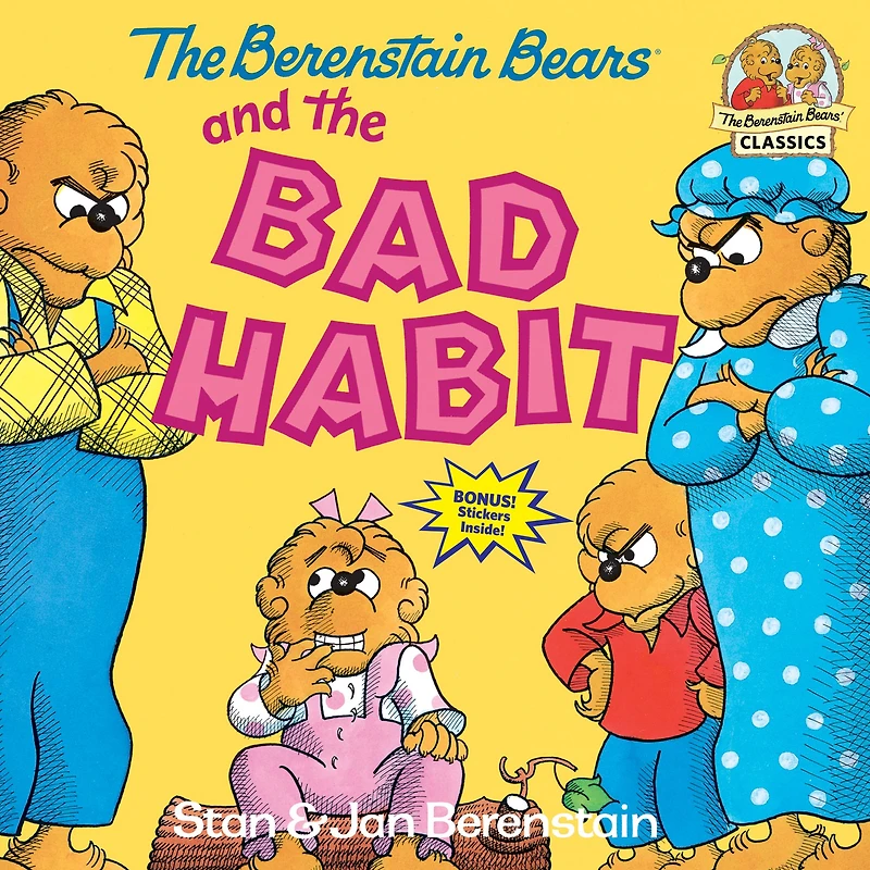 the Berenstain Bears and Bad Habit (Turtleback School & Library Binding Edition)