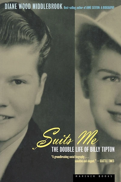 Suits Me: The Double Life of Billy Tipton