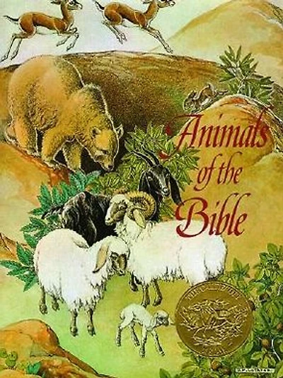 Animals of the Bible (Caldecott Medal Winner)