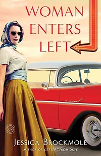 Woman Enters Left: A Novel
