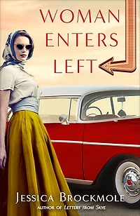 Woman Enters Left: A Novel