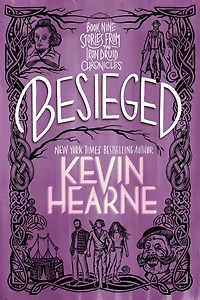 Besieged: Stories from The Iron Druid Chronicles