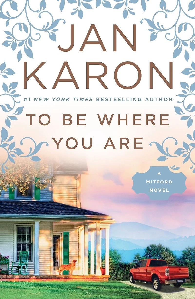 To Be Where You Are (Mitford Series #14)