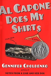 Al Capone Does My Shirts (Tales from Alcatraz Series #1)