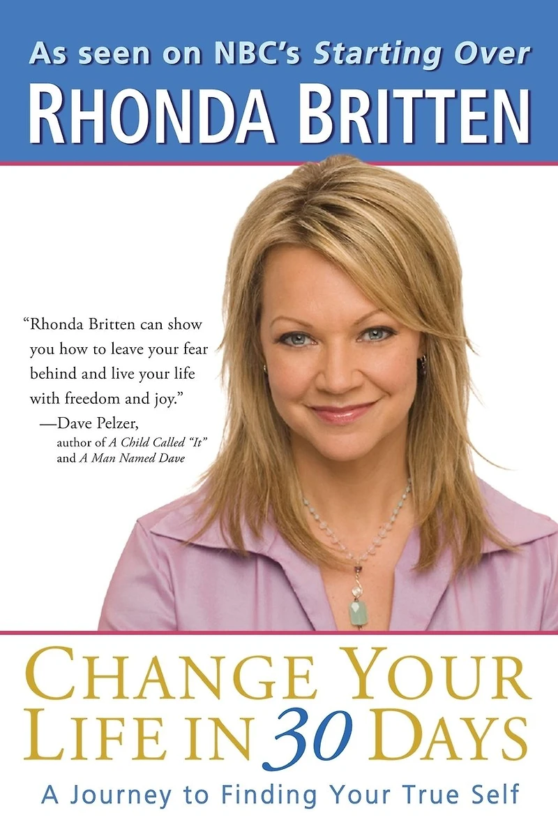 Change Your Life 30 Days: A Journey to Finding True Self