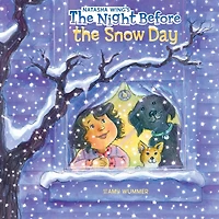 the Night Before Snow Day