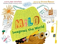Milo Imagines the World