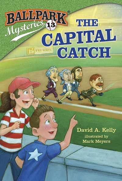 The Capital Catch (Ballpark Mysteries Series #13)