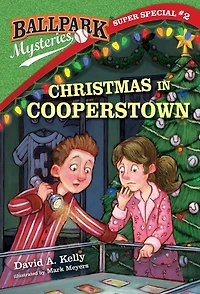 Ballpark Mysteries Super Special #2: Christmas Cooperstown