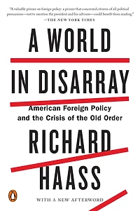 A World Disarray: American Foreign Policy and the Crisis of Old Order