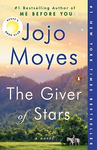 The Giver of Stars (Reese's Book Club)