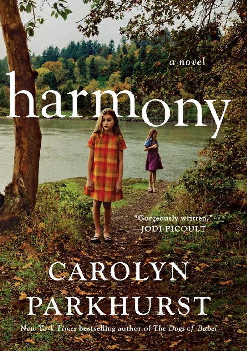 Harmony: A Novel