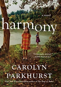 Harmony: A Novel