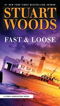 Fast and Loose (Stone Barrington Series #41)