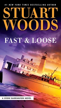 Fast and Loose (Stone Barrington Series #41)