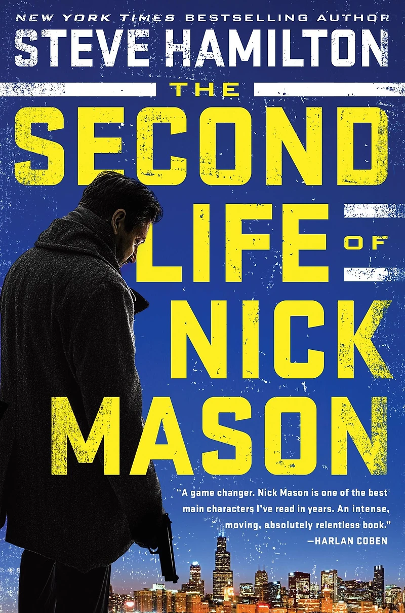 The Second Life of Nick Mason (Nick Series #1)
