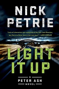 Light It Up (Peter Ash Series #3)
