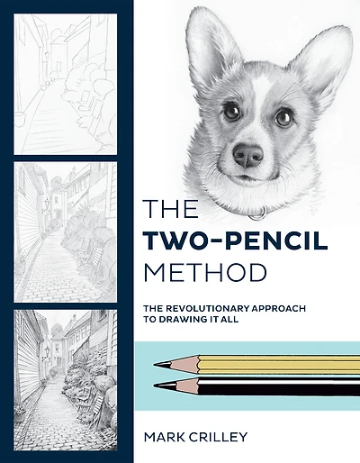 The Two-Pencil Method: Revolutionary Approach to Drawing It All