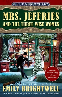 Mrs. Jeffries and the Three Wise Women (Mrs. Series #36)