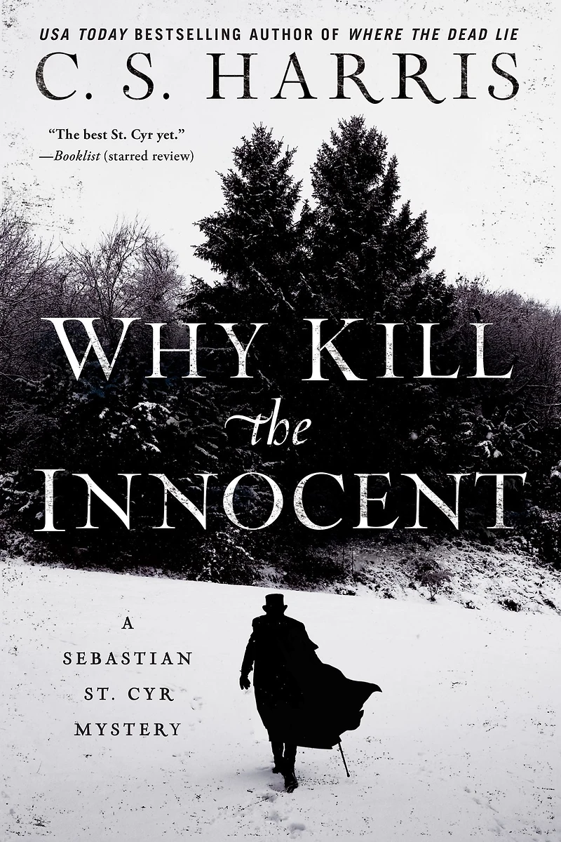 Why Kill the Innocent (Sebastian St. Cyr Series #13)