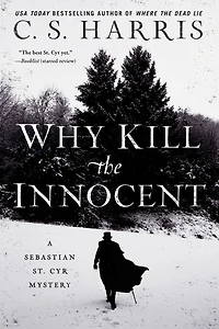 Why Kill the Innocent (Sebastian St. Cyr Series #13)