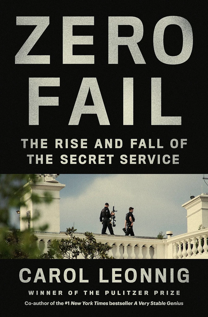 Zero Fail: the Rise and Fall of Secret Service