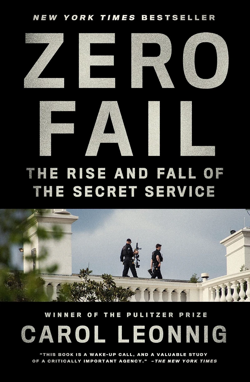 Zero Fail: the Rise and Fall of Secret Service