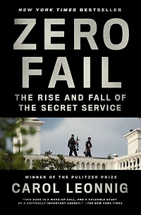 Zero Fail: the Rise and Fall of Secret Service