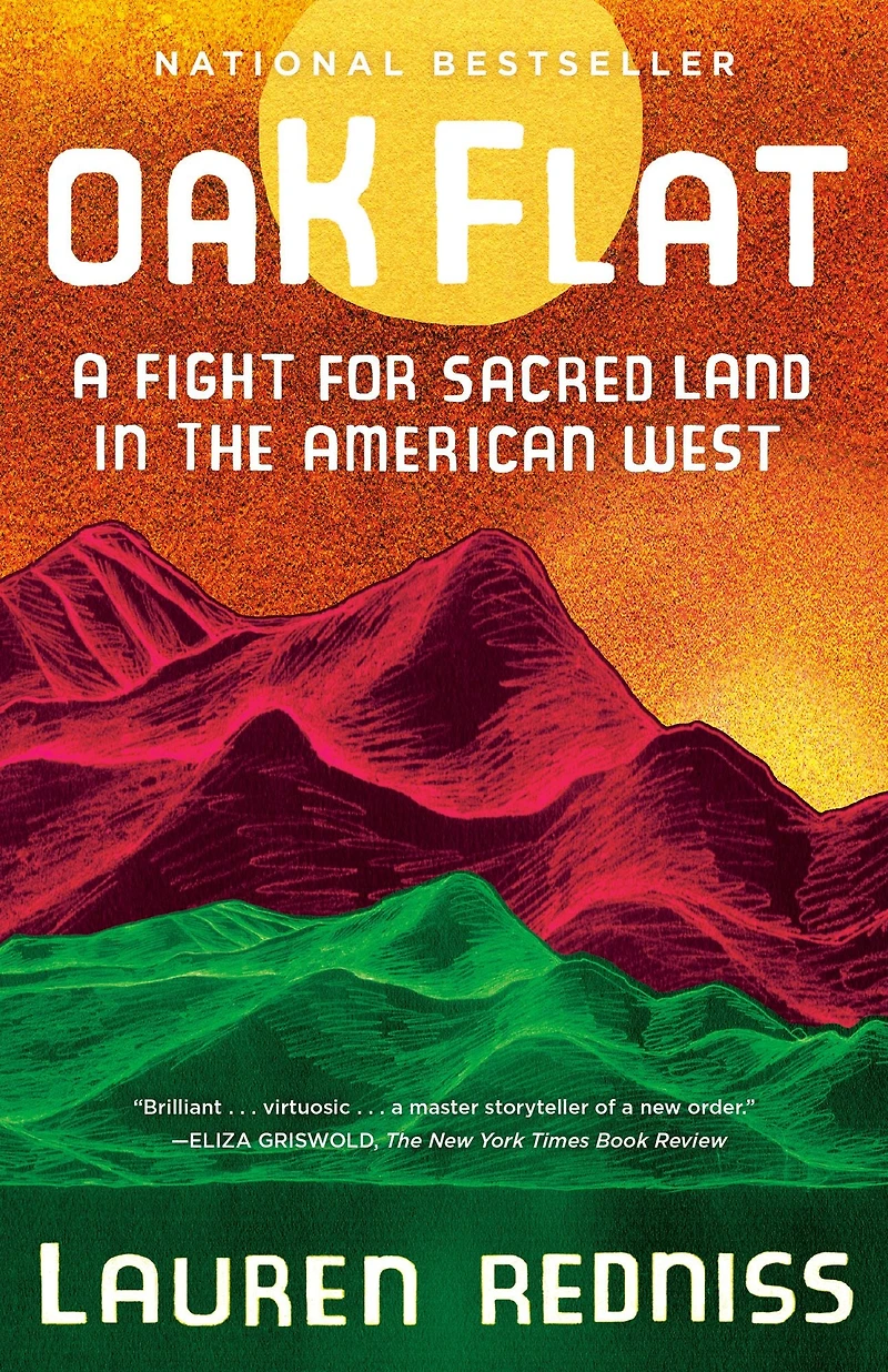 Oak Flat: A Fight for Sacred Land the American West