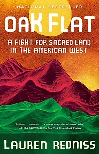 Oak Flat: A Fight for Sacred Land the American West