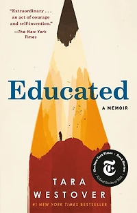 Educated: A Memoir