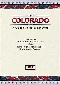 Colorado: A Guide To The Highest State