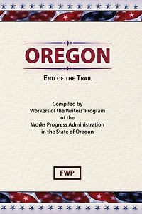 Oregon: End Of The Trail