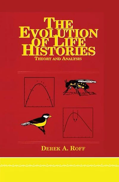 Evolution Of Life Histories: Theory and Analysis