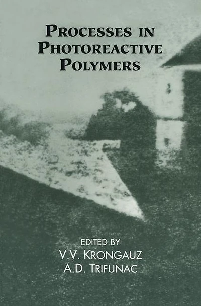 Processes Photoreactive Polymers