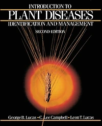 Introduction to Plant Diseases: Identification and Management