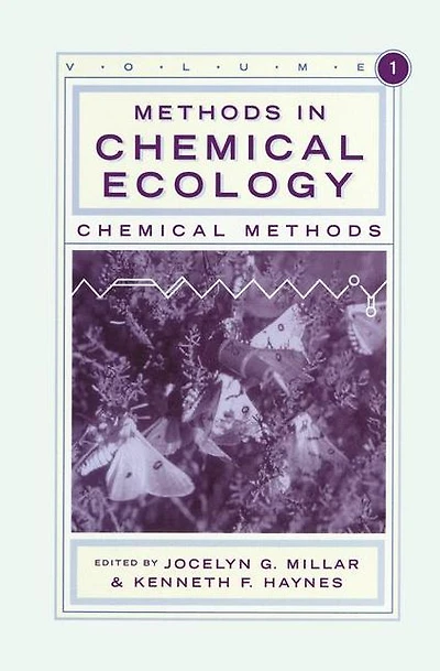 Methods in Chemical Ecology Volume 1: Chemical Methods