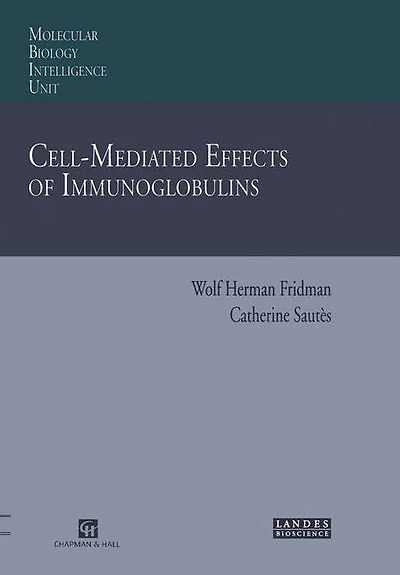 Cell-Mediated Effects of Immunoglobulins