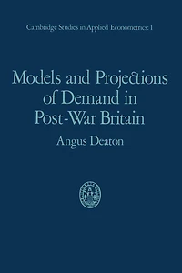Models and Projections of Demand in Post-War Britain