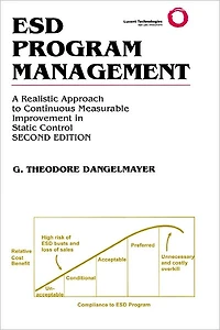 ESD Program Management: A Realistic Approach to Continuous Measurable Improvement Static Control