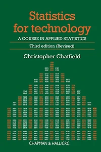 Statistics for Technology: A Course Applied Statistics, Third Edition