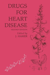 Drugs for Heart Disease