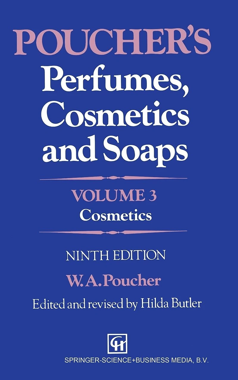 Poucher's Perfumes, Cosmetics and Soaps: Volume 3