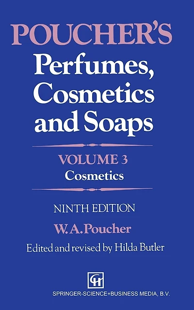 Poucher's Perfumes, Cosmetics and Soaps: Volume 3