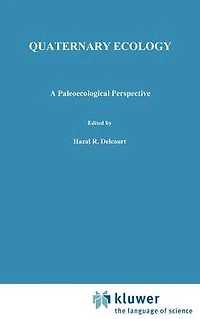Quaternary Ecology: A paleoecological perspective