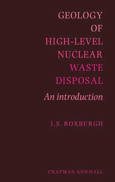 Geology of High-Level Nuclear Waste Disposal: An introduction