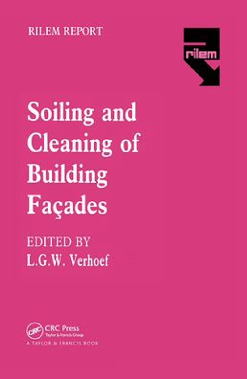 The Soiling and Cleaning of Building Facades