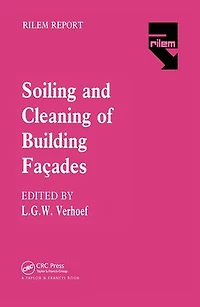 The Soiling and Cleaning of Building Facades
