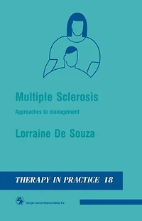 Multiple Sclerosis: Approaches to Management