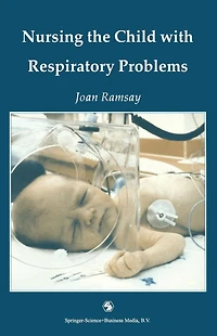 Nursing the Child with Respiratory Problems